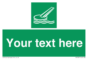 Custom sign safe condition Marine evacuation slide